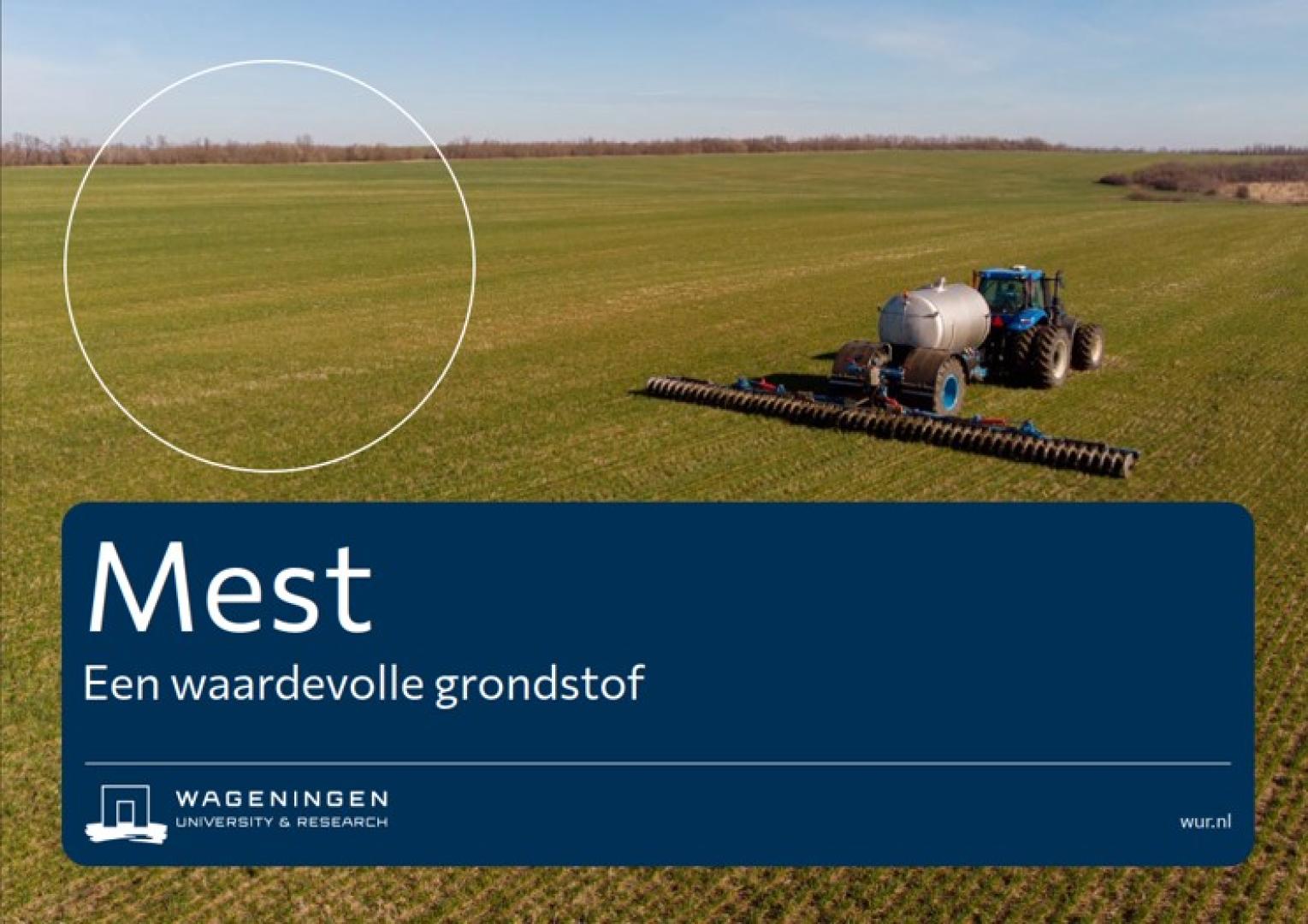 Mest, een waardevolle grondstof (brochure LVVN / WUR)